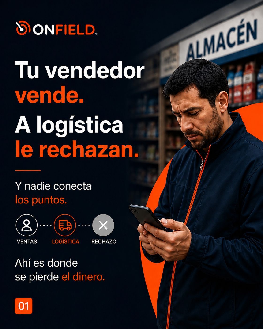 El vendedor vende feliz. Logística rechaza. Nadie se entera.